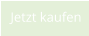 Jetzt kaufen
