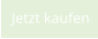 Jetzt kaufen