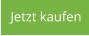 Jetzt kaufen
