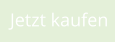 Jetzt kaufen